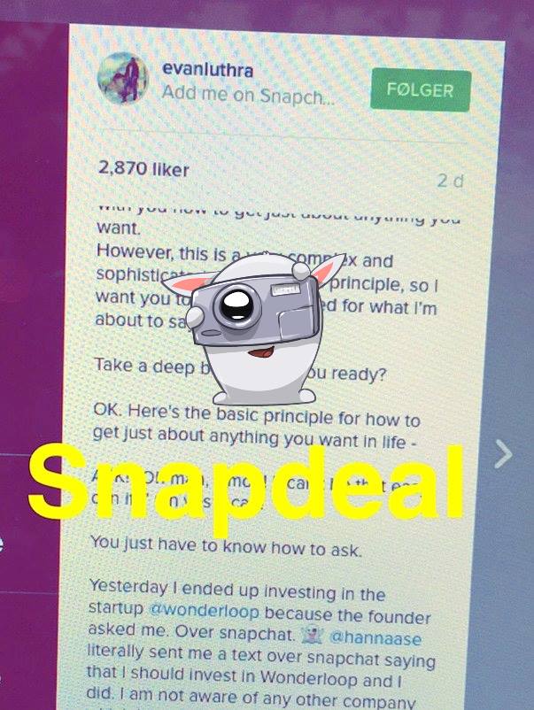 Norway's Wonderloop just closed the world's first 'snapdeal' by raising funding over Snapchat