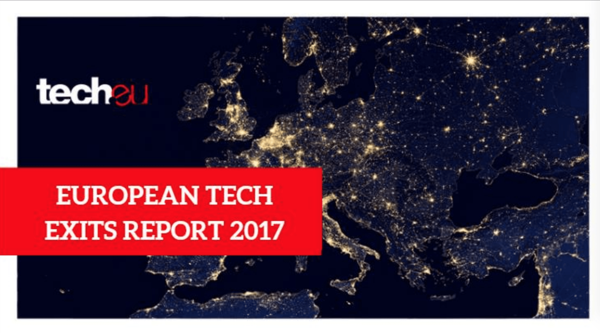 European Tech Exits Report: 2017 was a slow year for EU tech M&A with only 610 deals worth €61 billion