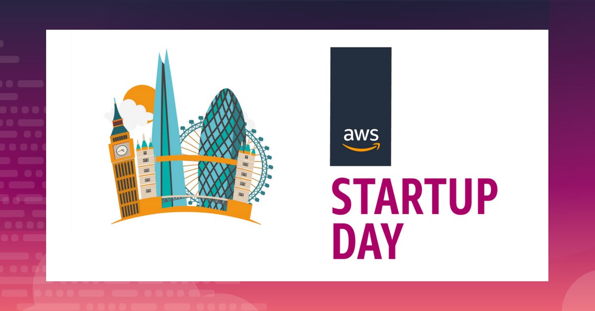 AWS Startup Day is coming to London on May 9