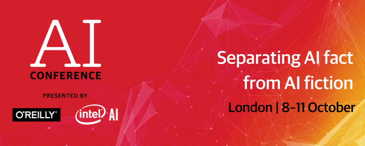 Like it or not, AI is going to have a massive impact on all of us—Come and discuss with thought leaders at the AI Conference in London this fall