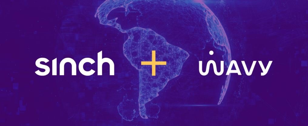 Sinch buys Wavy for €60 million, will grow customer engagement platform across Latin America