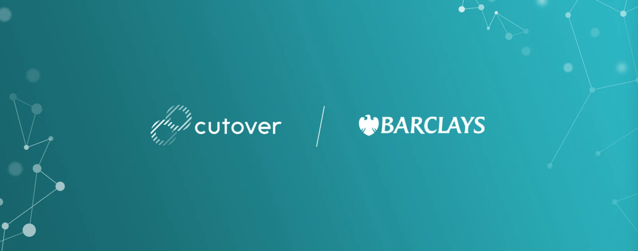 Barclays joins Cutover's $17 million Series A round; startup gives organisations insights on their 'flows of work'