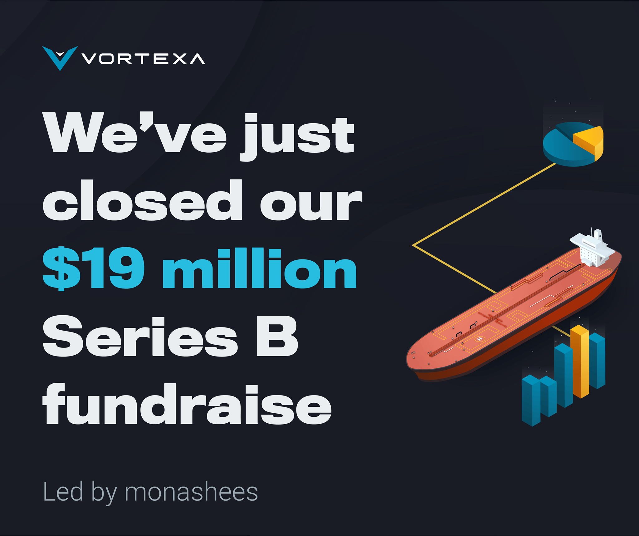 Vortexa raises $19 million in Series B funding to bolster its AI-driven energy analytics tools