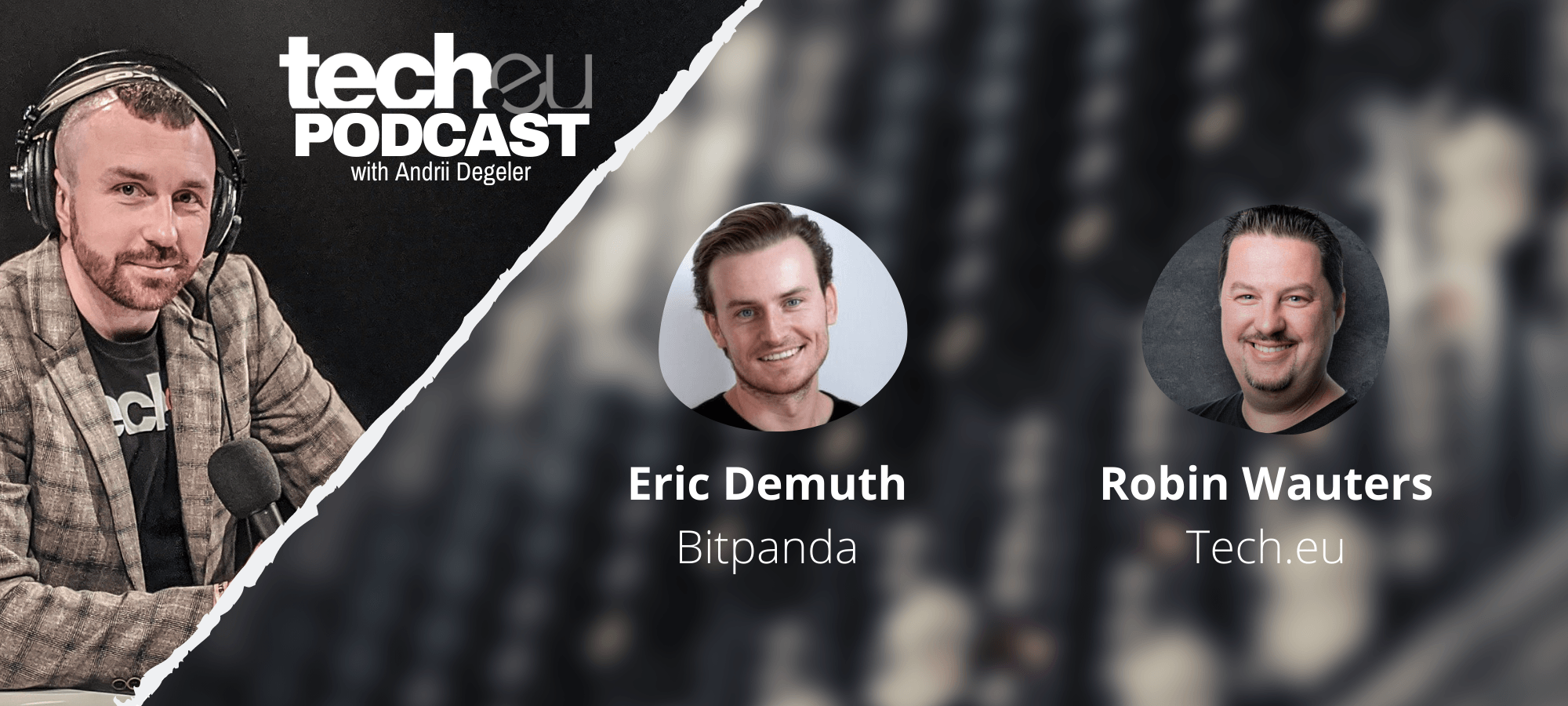 tech.eu Podcast — Interview Special: Eric Demuth, CEO of Bitpanda
