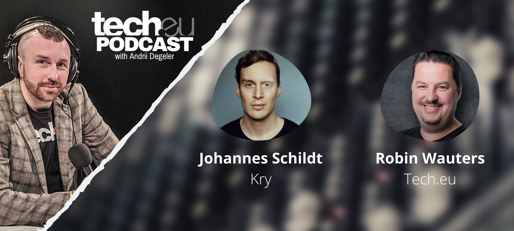 Tech.eu Podcast: Telemedicine is here to stay — with Johannes Schildt, CEO of Kry