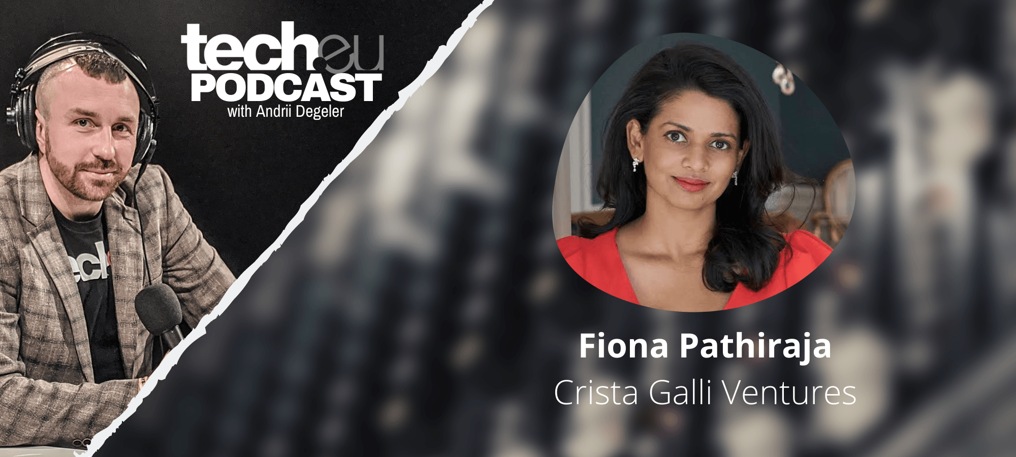 Tech.eu Podcast: Patient capital in European healthtech, with Fiona Pathiraja, Crista Galli Ventures