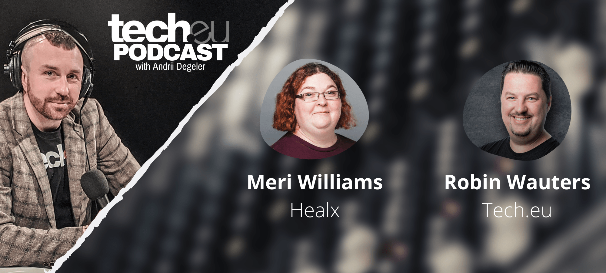 Tech.eu Podcast: How to treat rare diseases with existing drugs — with Meri Williams, CTO of Healx