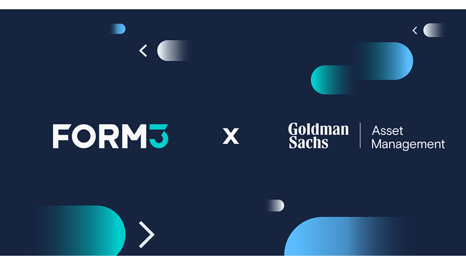 Form3 raises $160 million in Goldman led round