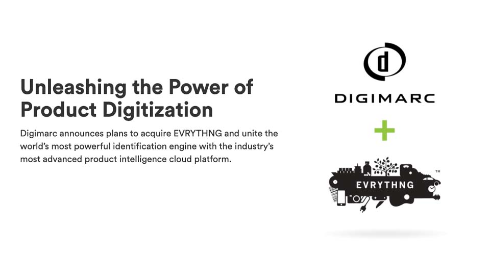 Digimarc to acquire product intelligence platform EVRYTHNG