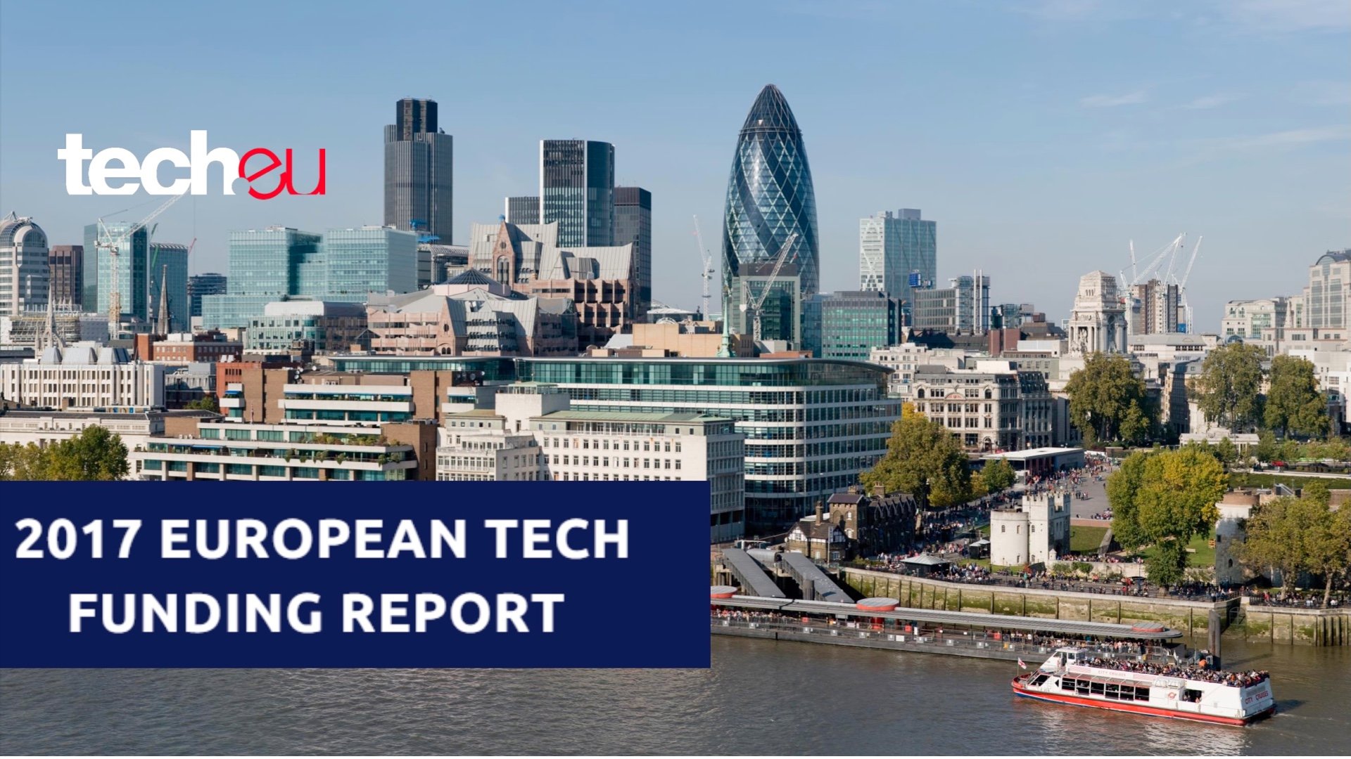 European Tech Funding Report for 2017: massive growth across the board, total EU tech funding up 52% YoY to €25 billion; 3,400 deals