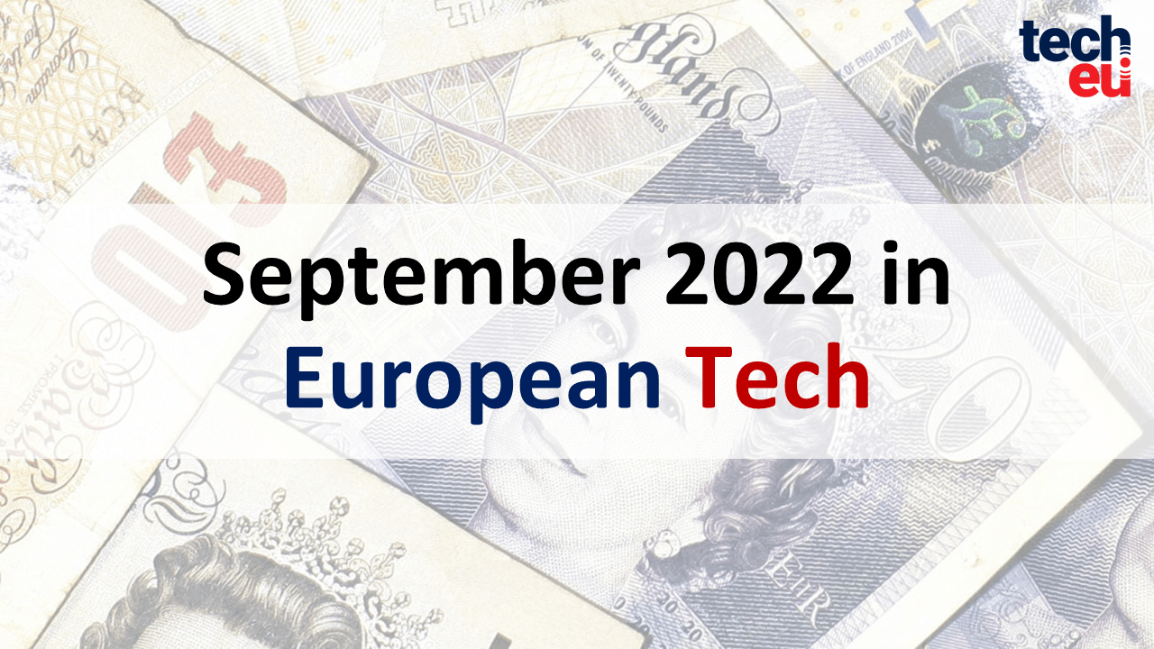 September 2022 in European Tech