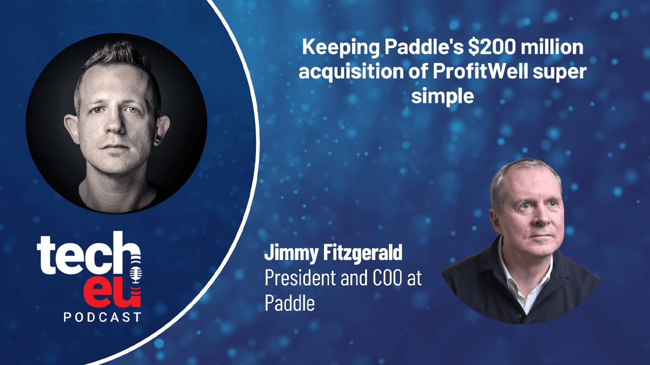 🎙️ Keeping a $200 million acquisition super simple with Paddle President and COO Jimmy Fitzgerald