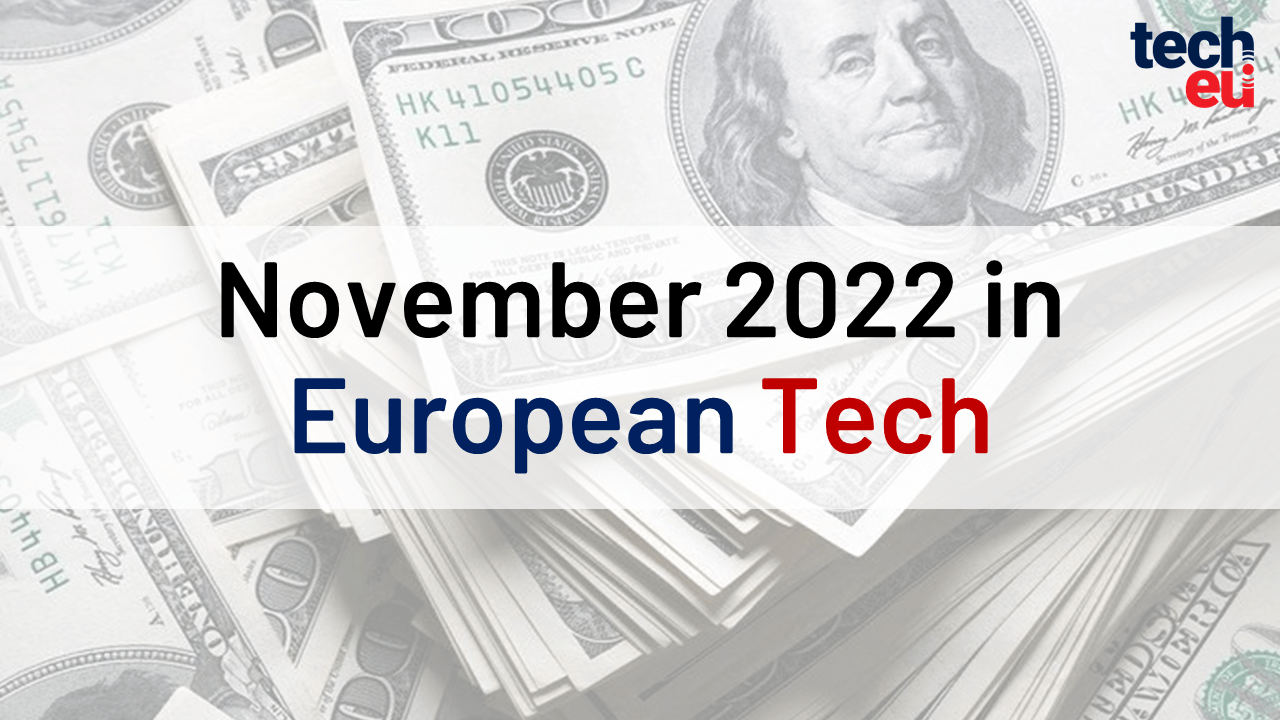 November 2022 in European Tech