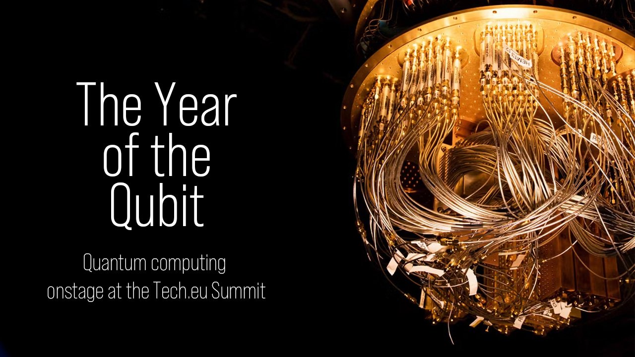 Quantum computing onstage at the Tech.eu Summit: The Year of the Qubit - What it means and what we can expect