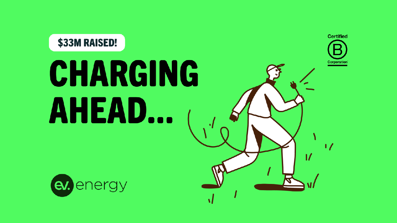 ev.energy's expansion plans fueled by $33M Series B funding round — Tech
