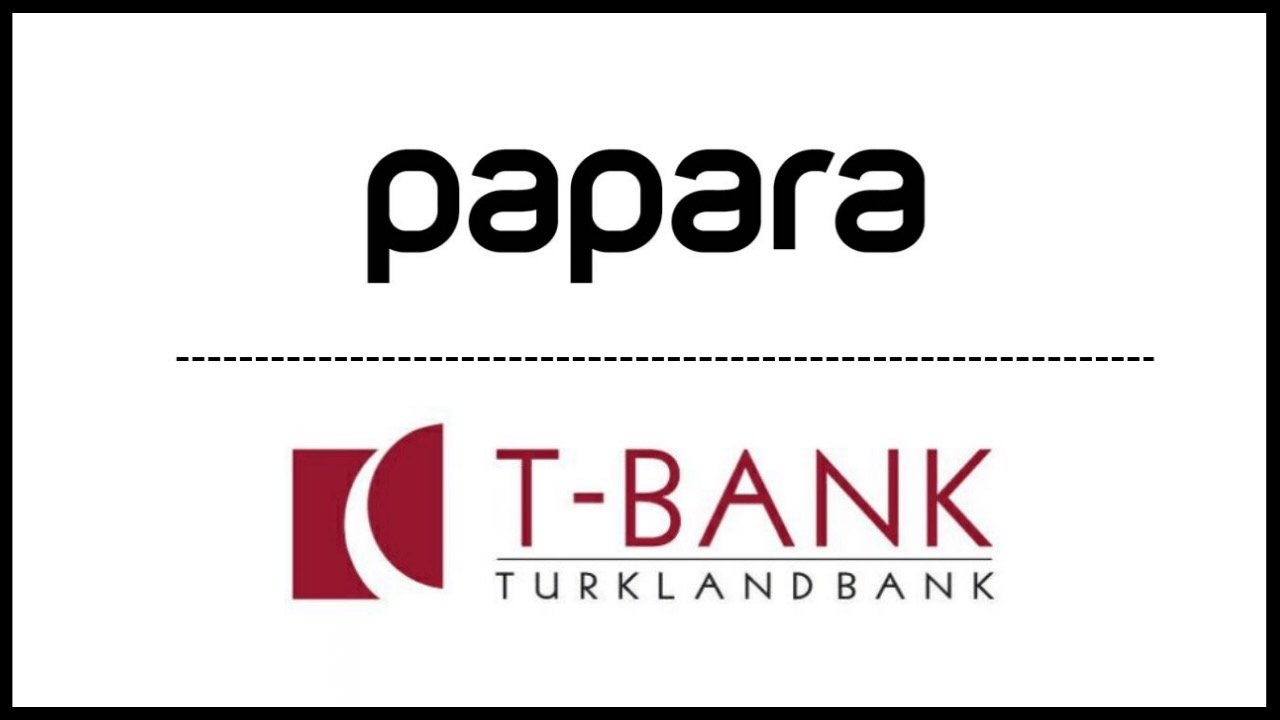 Papara's growth continues with T-Bank acquisition