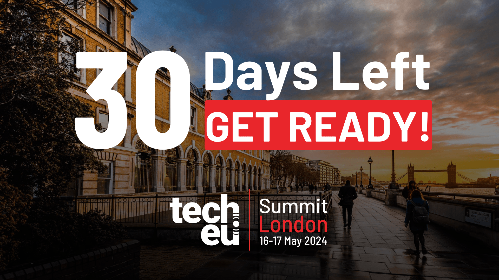 Countdown Begins: 30 Days to the Tech.eu Summit London 2024 – What to Expect