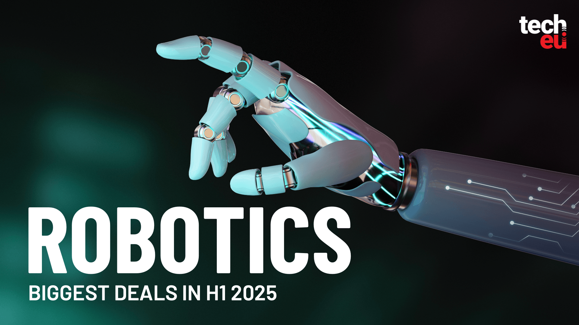 The biggest European robotics deals in H1 2025