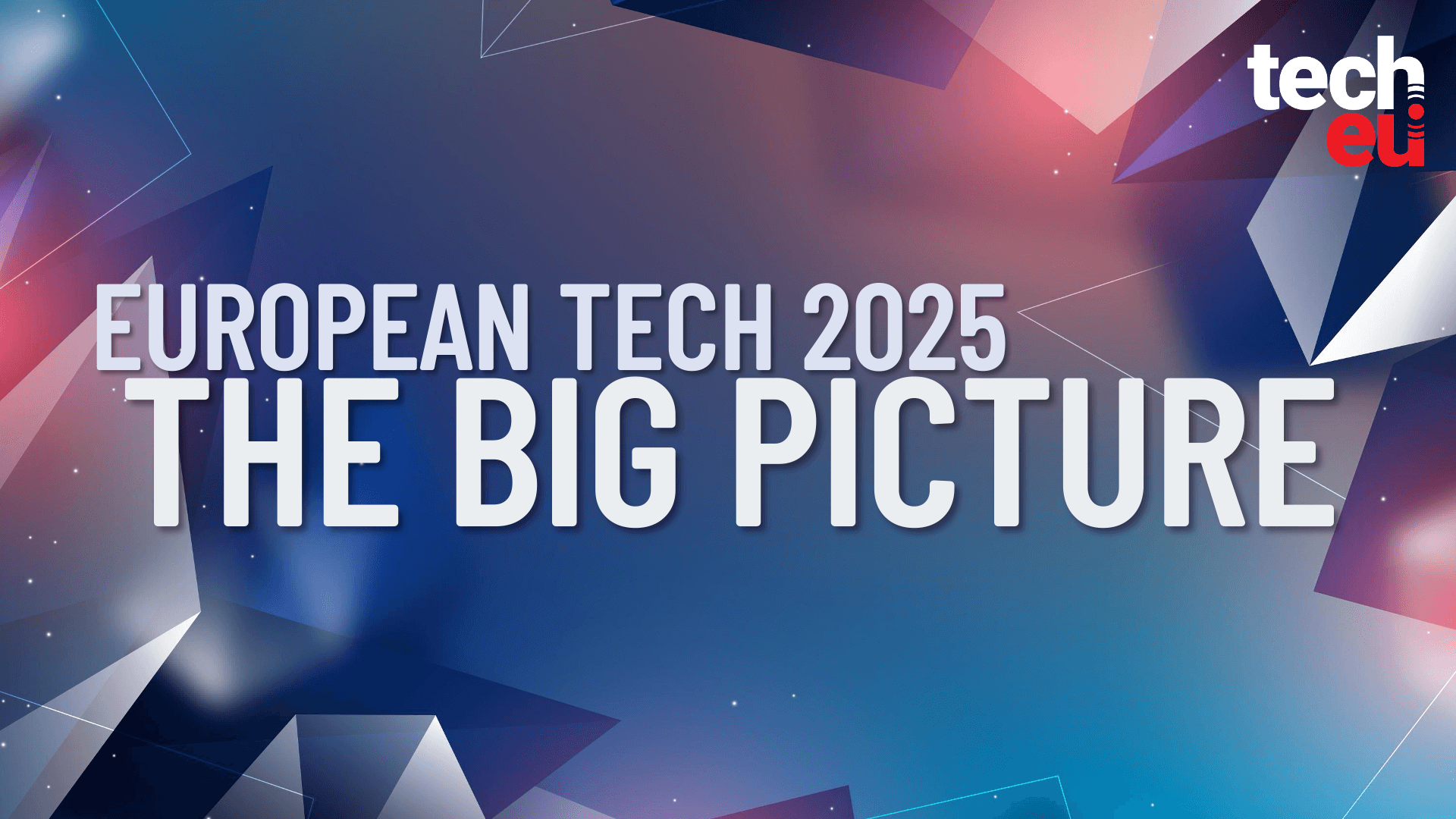 European tech in 2025: The data, the deals, and what comes next