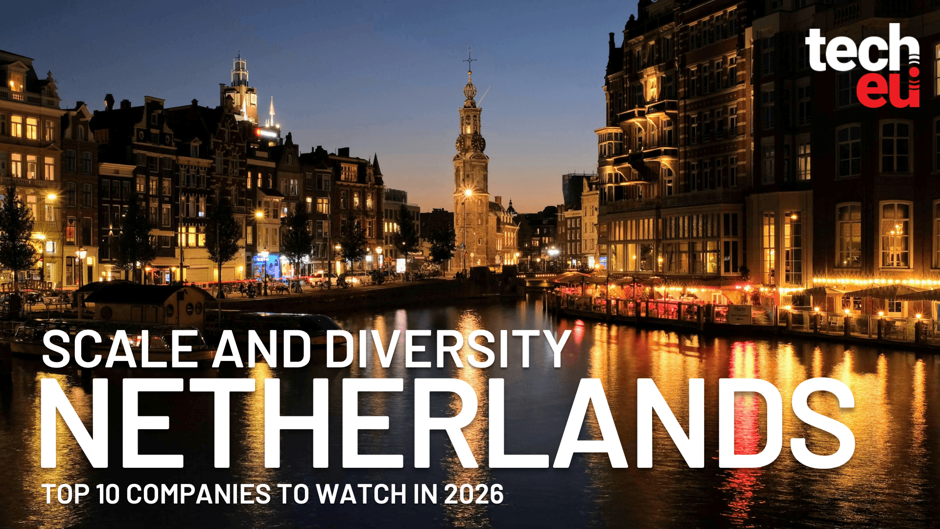From big bets to sector diversity: the Dutch tech ecosystem