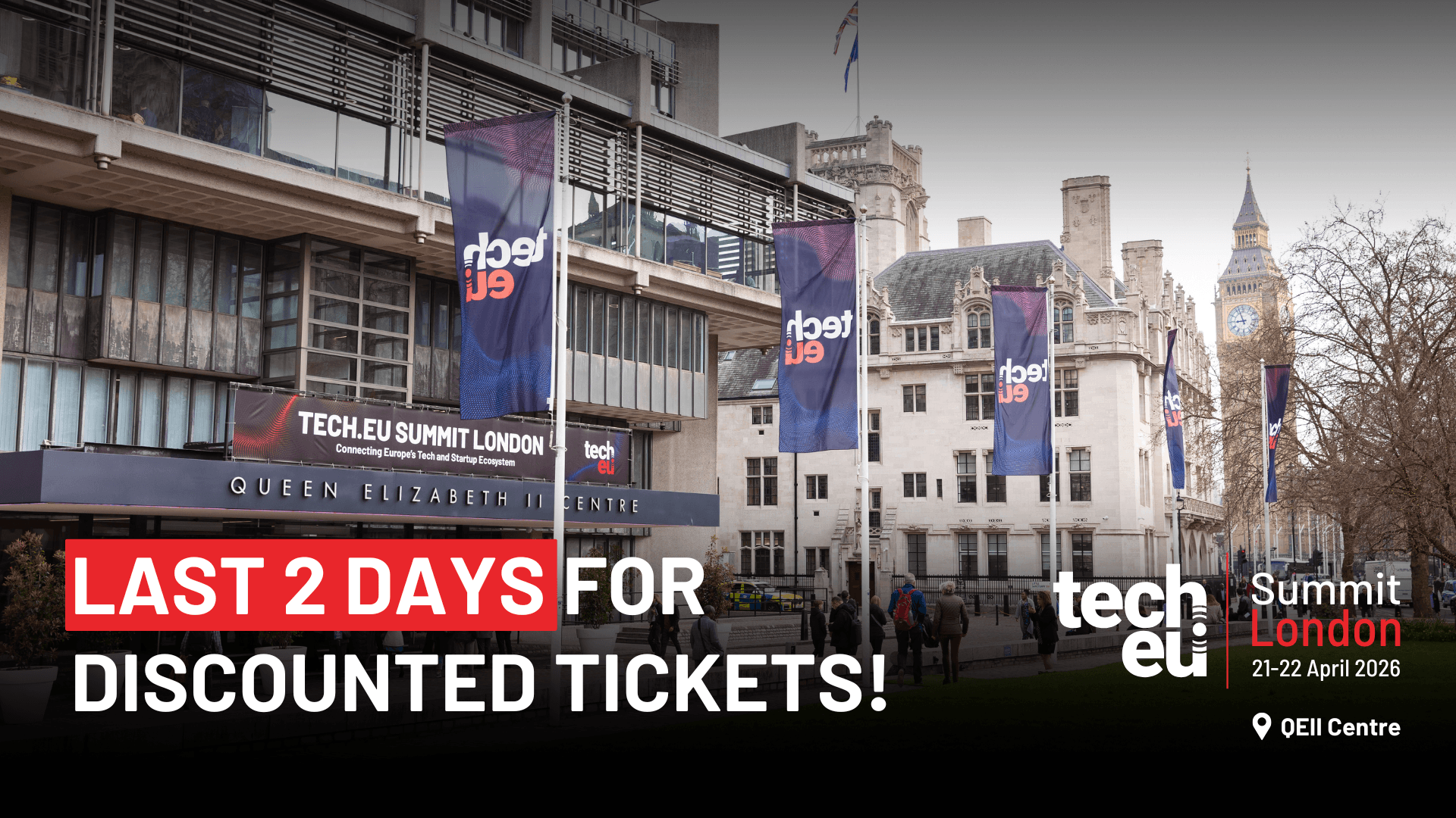Only two days left to secure discounted Early Bird Tickets for the Tech.eu Summit London 2026