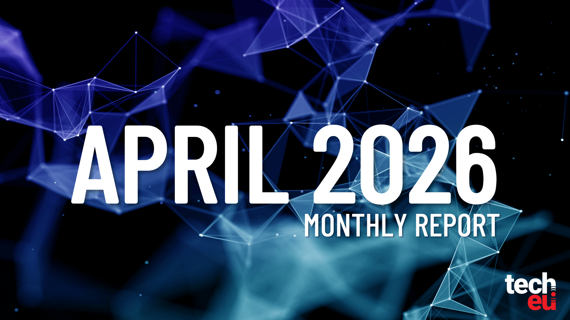 Tech.eu report April 2026