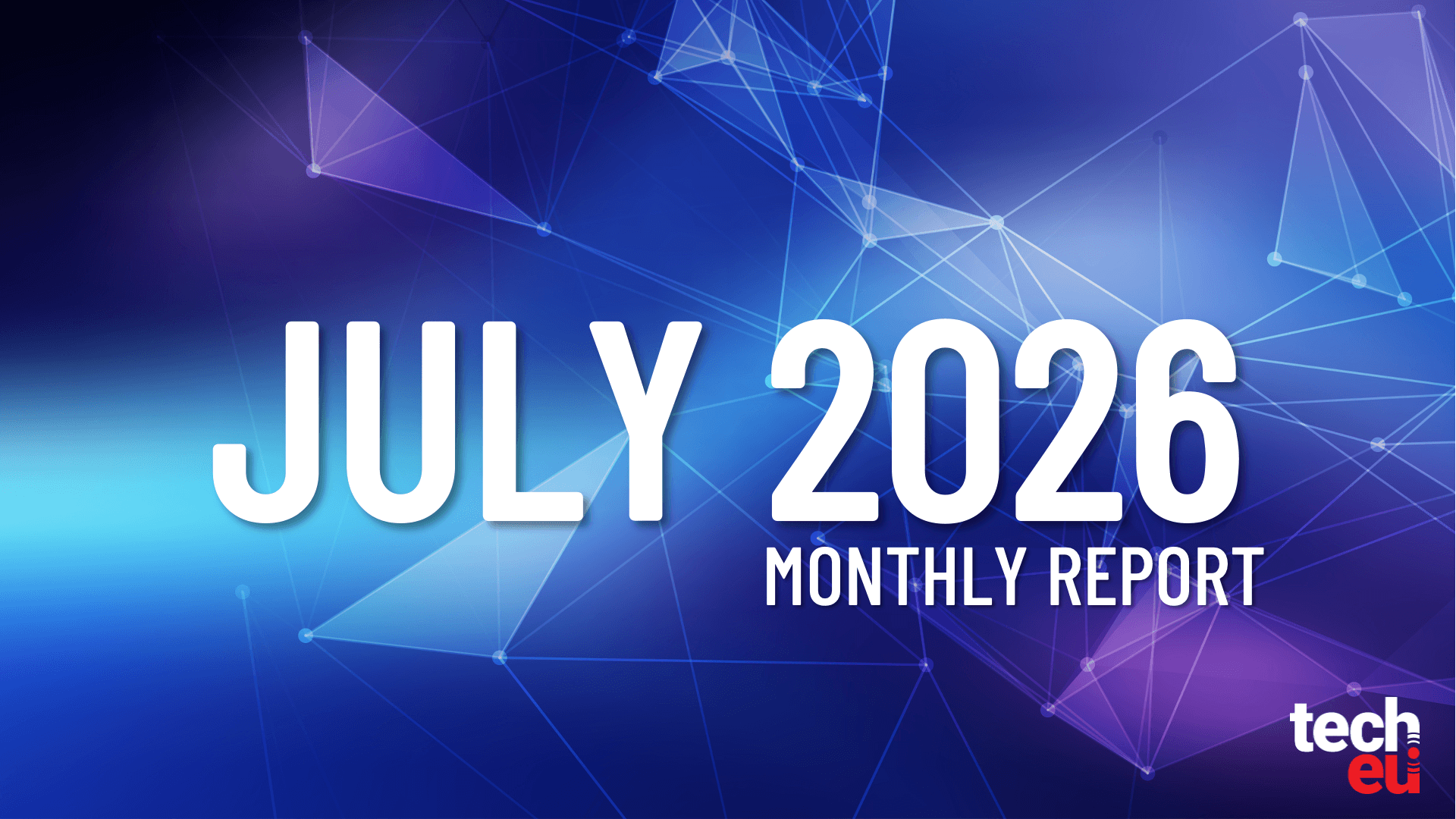Tech.eu report July 2026